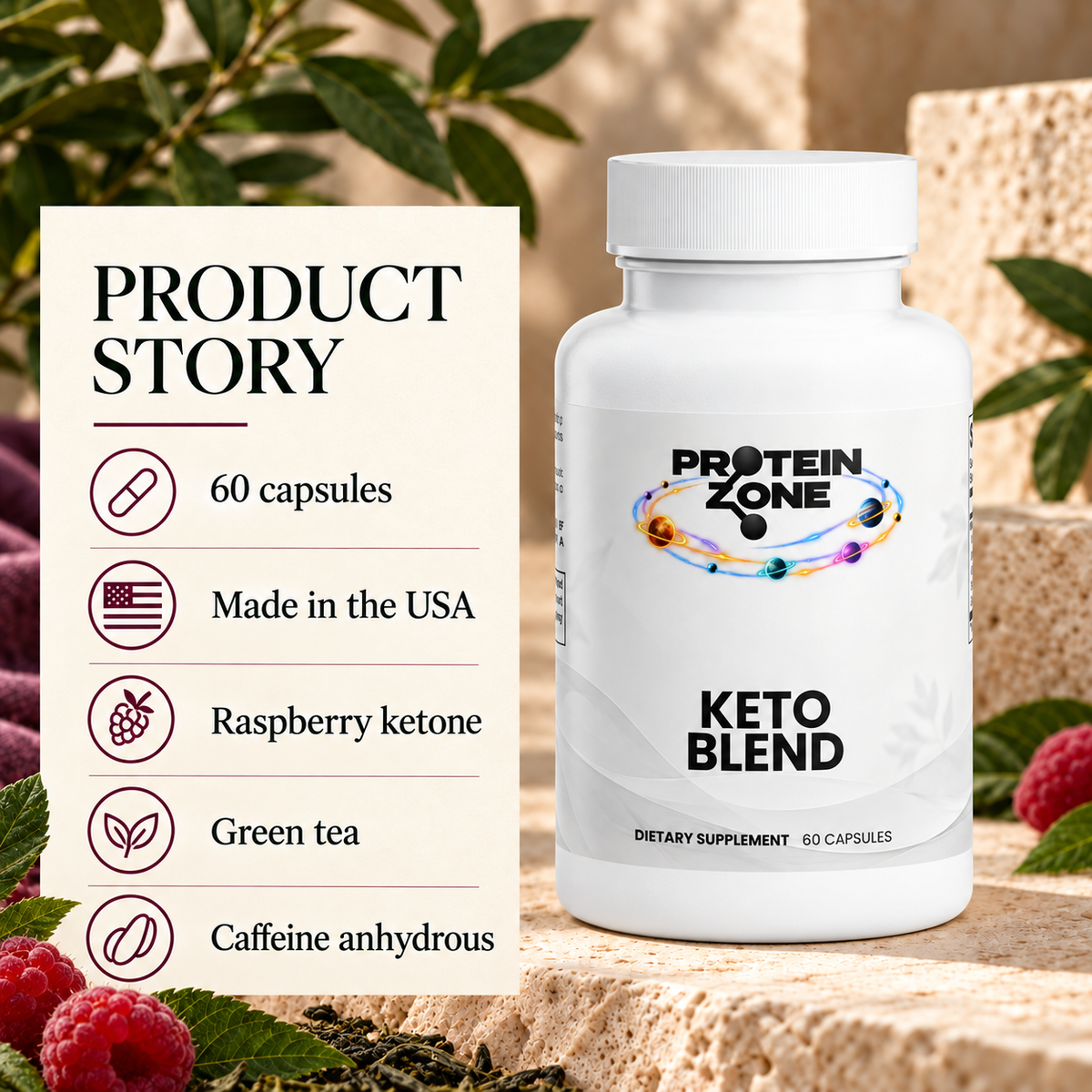 Keto Blend product facts: 60 capsules, made in the USA, raspberry ketone, green tea, and caffeine anhydrous.