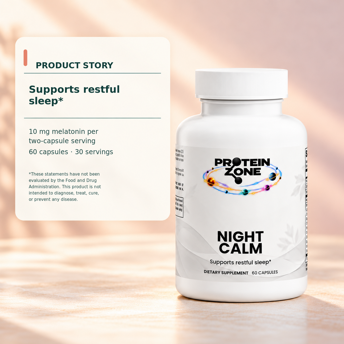 Night Calm bottle with its restful sleep label statement, melatonin serving facts and FDA disclaimer